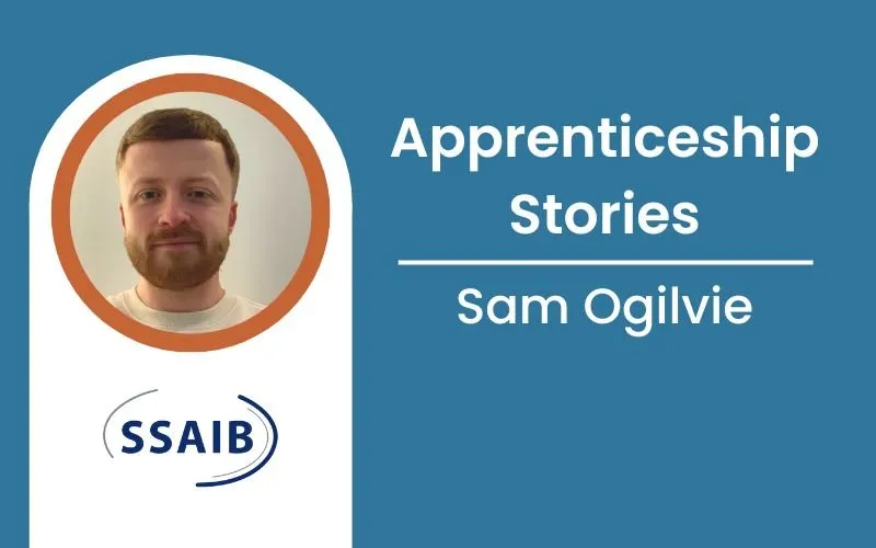 My Marketing Assistant Apprenticeship with SSAIB - Sam Ogilvie